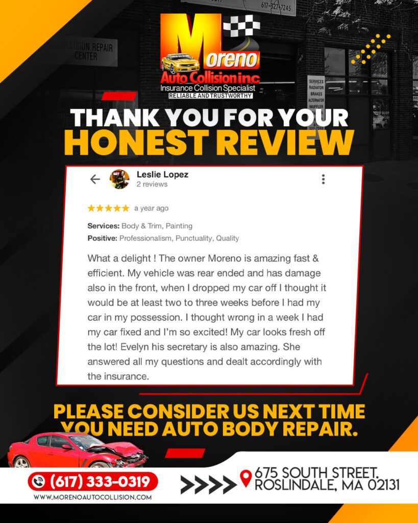MORENO AUTO COLLISION INC 675 South street. Roslindale, Ma 02131 